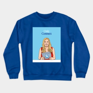 Only Connect Crewneck Sweatshirt